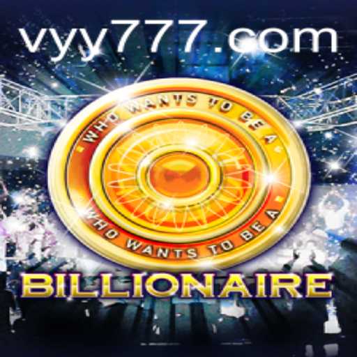 Discovering the Exciting World of 'Billionaire' with YY777