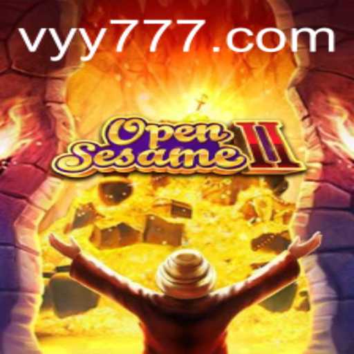OpenSesameII: Unlocking New Dimensions in Gaming Adventure with yy777