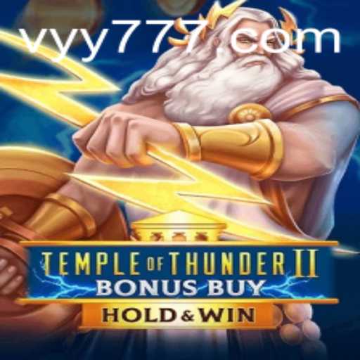 Exploring the Exciting World of Temple of Thunder II Bonus Buy